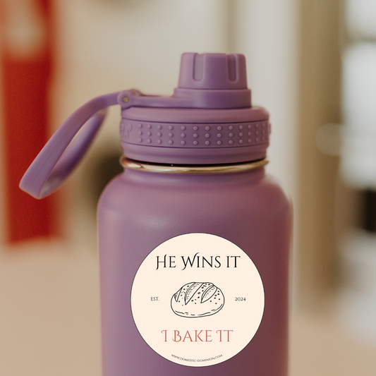 "He Wins It, I Bake It" Decal